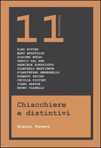 Chiacchiere e distintivi. 11 interviste - Gianni Favero - copertina