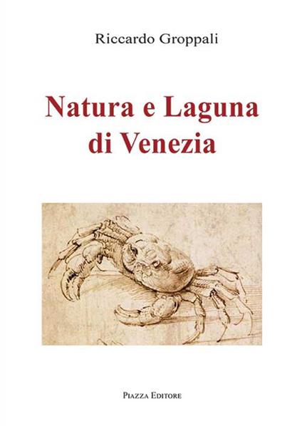 Natura e Laguna di Venezia - Riccardo Groppali - copertina
