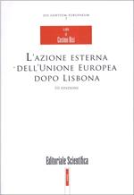 L' azione esterna dell'Unione Europea dopo Lisbona