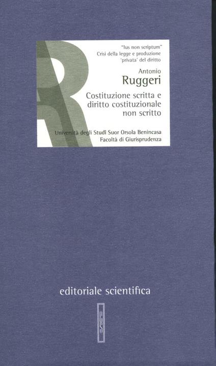 Costituzione scritta e diritto costituzionale non scritto - Antonio Ruggeri - copertina