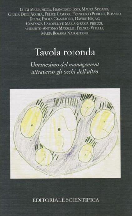 Tavola rotonda. Umanesimo del management attraverso gli occhi dell'altro - copertina