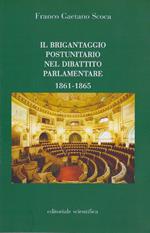 Il brigantaggio postunitario nel dibattito parlamentare (1861-1865)