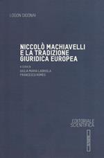 Niccolò Machiavelli e la tradizione giuridica europea