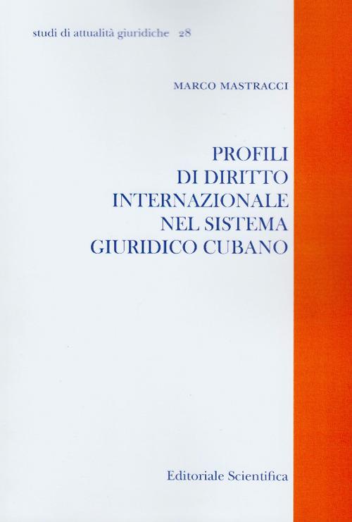 Profili di diritto internazionale nel sistema giuridico cubano - Marco Mastracci - copertina