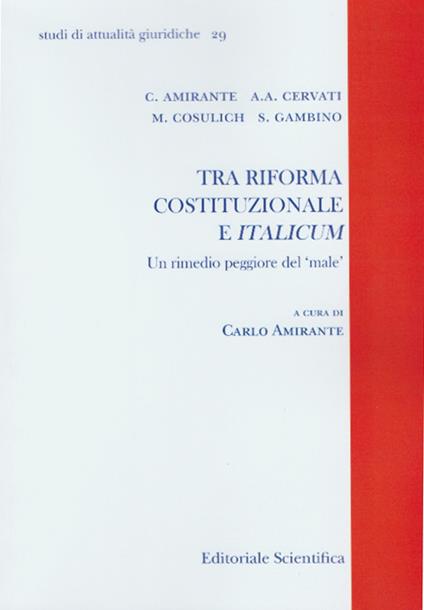 Tra riforma costituzionale e italicum. Un rimedio peggiore del male - copertina