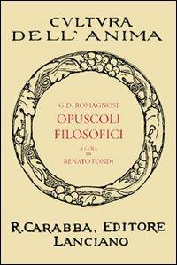 Opuscoli filosofici - G. Domenico Romagnosi - copertina