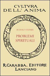 Problemi spirituali - Rudolf Steiner - copertina