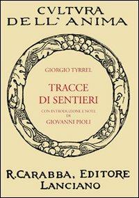 Tracce di sentieri - Giorgio Tyrrell - copertina