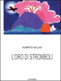 L'oro di Stromboli - Alberto Sulligi - copertina