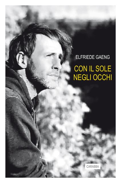 Con il sole negli occhi - Elfriede Gaeng - ebook