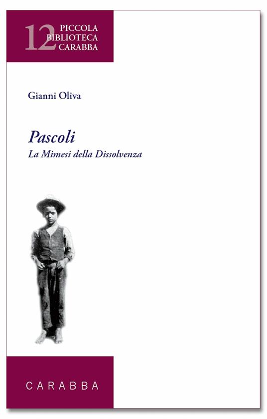 Pascoli. La mimesi della dissolvenza - Gianni Oliva - ebook