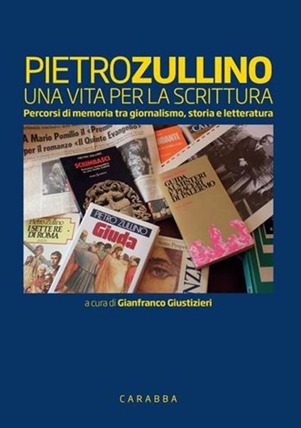 Pietro Zullino. Una vita per la scrittura - copertina