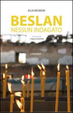 Beslan nessun indagato