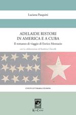 Adelaide Ristori in America e a Cuba