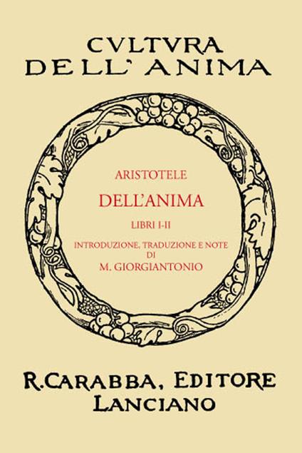 Dell'anima. Libri 1° e 2° (rist. anast. 1934). Ediz. in facsimile - Aristotele - copertina