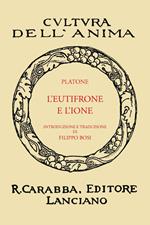 L'Eutifrone e l'Ione (rist. anast. 1936). Ediz. in facsimile