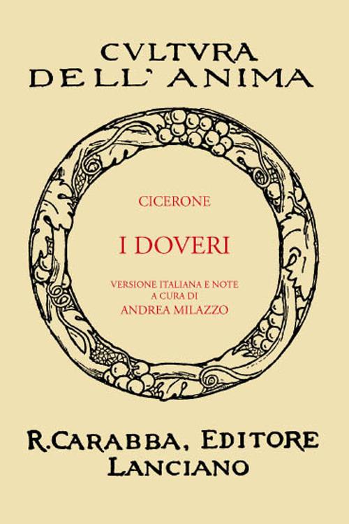 I doveri (rist. anast. 1936). Ediz. in facsimile - Marco Tullio Cicerone - copertina