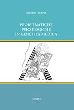 Problematiche psicologiche in genetica medica