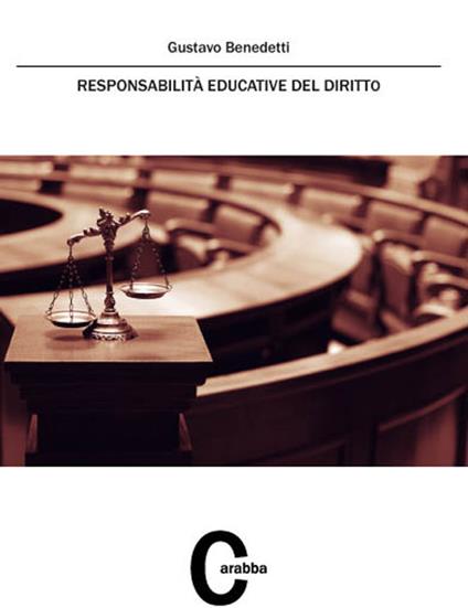 Responsabilità educative del diritto - Gustavo Benedetti - copertina