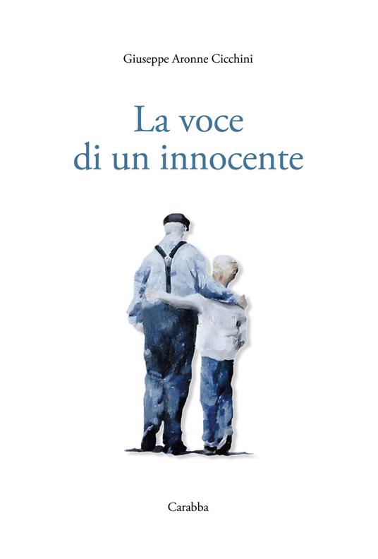 La voce di un innocente - Giuseppe Aronne Cicchini - copertina