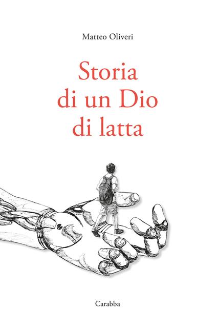 Storia di un Dio di latta - Matteo Oliveri - copertina