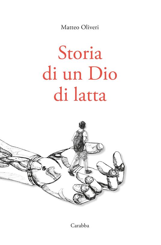Storia di un Dio di latta - Matteo Oliveri - copertina