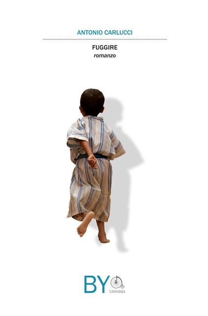 Fuggire - Antonio Carlucci - copertina