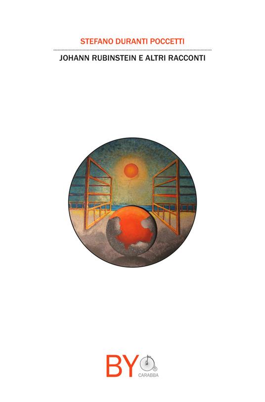 Johann Rubinstein e altri racconti - Stefano Duranti Pocetti - copertina