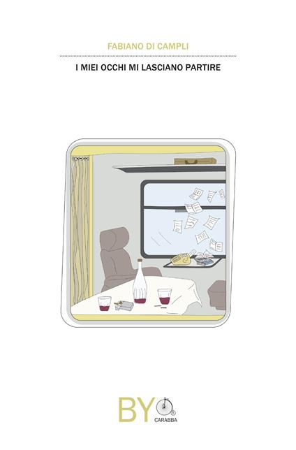 I miei occhi mi lasciano partire - Fabiano Di Campli - copertina