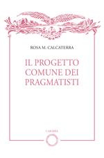 Il progetto comune dei pragmatisti