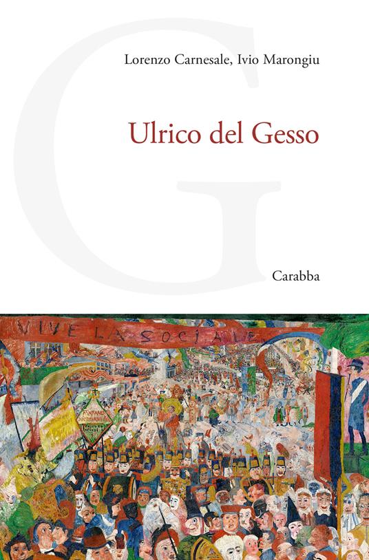 Ulrico del Gesso - Lorenzo Carnesale,Ivio Marongiu - copertina