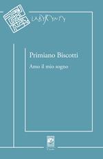 Amo il mio sogno