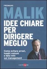 Idee chiare per dirigere meglio