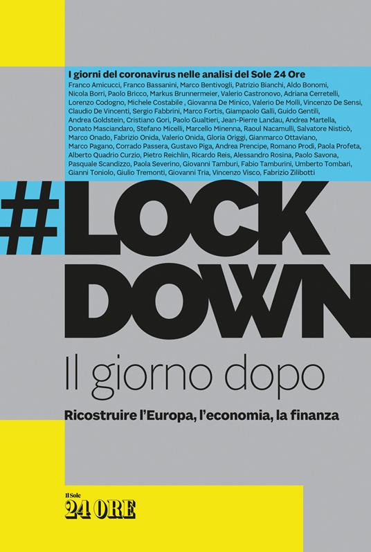 #Lockdown. Il giorno dopo. Ricostruire l'Europa, l'economia, la finanza - copertina