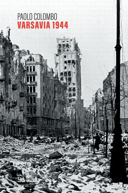 Varsavia 1944 - Paolo Colombo - ebook