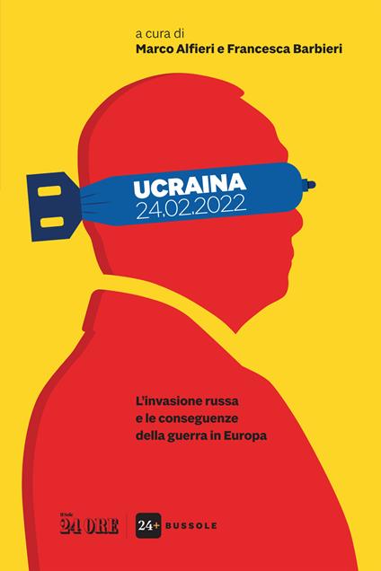 Ucraina 24.02.2022. L'invasione Russa e le conseguenze della guerra in Europa - copertina