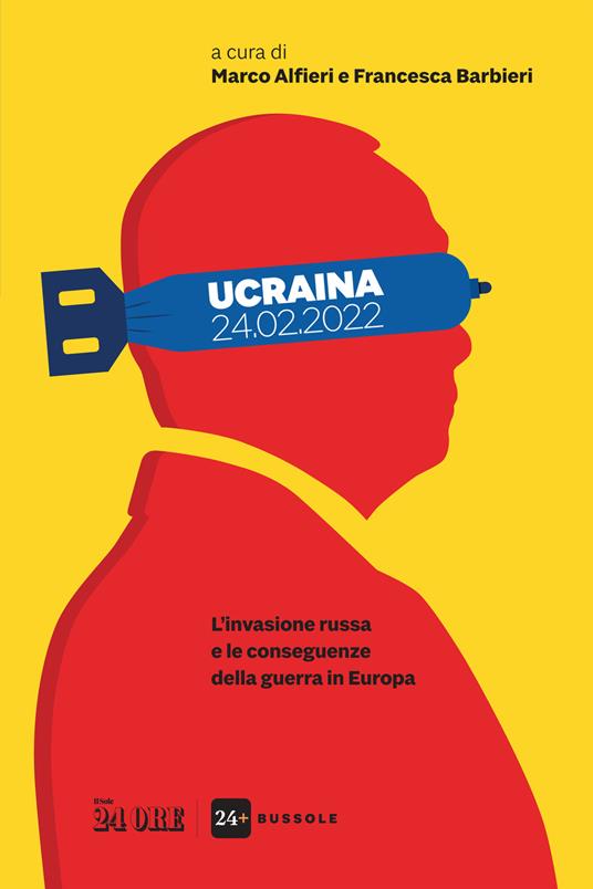 Ucraina 24.02.2022. L'invasione Russa e le conseguenze della guerra in Europa - copertina
