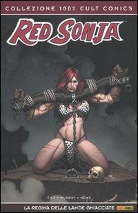 La regina delle lande ghiacciate. Red Sonja - Frank Cho,Doug Murray,Josep Homs - copertina