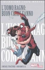 L' uomo ragno: buon compleanno. Vol. 5
