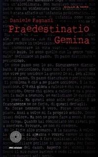Praedestinatio Gemina - Daniele Fagnani - ebook