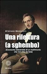 Un rilettura (a sghembo). Cronache abbreviate di un matrimonio che non s'ha da fare