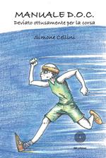 Manuale D.O.C. Deviato ottusamente per la corsa