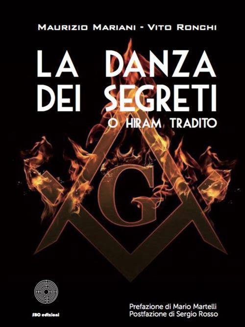 La danza dei segreti o Hiram tradito - Maurizio Mariani,Vito Ronchi - copertina