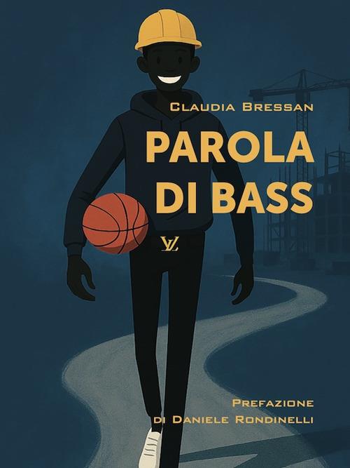 Parola di Bass - Claudia Bressan - copertina