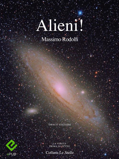 Alieni! - Massimo Rodolfi - ebook