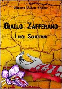 Giallo zafferano - Luigi Schettini - copertina