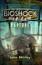 Bioshock. Rapture