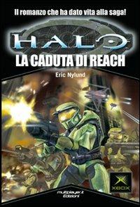 Halo. La caduta di Reach. Ediz. speciale - Eric Nylund - copertina