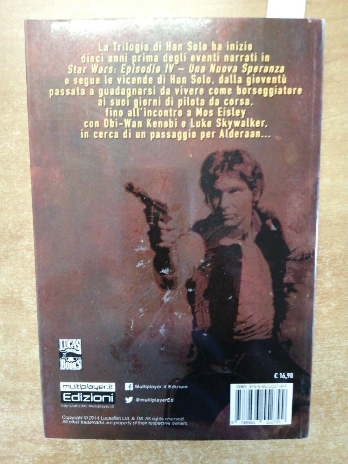 Star Wars. La trappola. La trilogia di Han Solo. Vol. 1