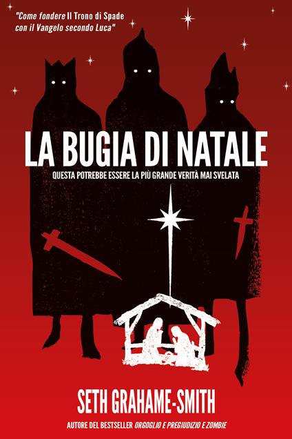 La bugia di Natale - Seth Grahame-Smith,C. Gamberi - ebook